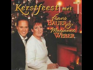 Frans Bauer & Marianne Weber - 'N Ander Kerstfeest
