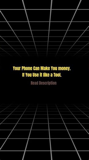 Your phone can make you money.If you use it like a tool.