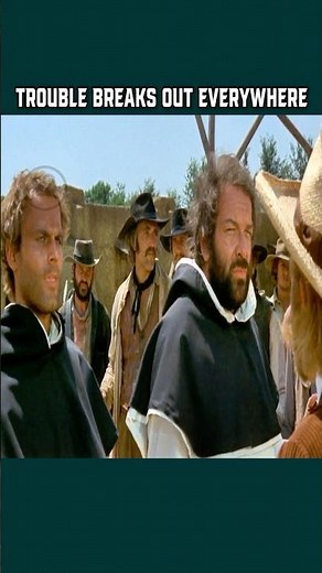 Trouble breaks out everywhere | Bud Spencer & Terence Hill