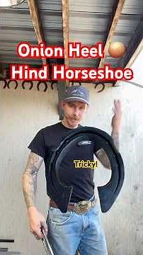 Ogres are like Onions, they have layers! 🧅 Building the “Onion Heel” Hind Horseshoe