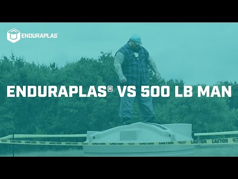 Enduraplas® vs 500 lb Man | Durable Water Storage Tanks