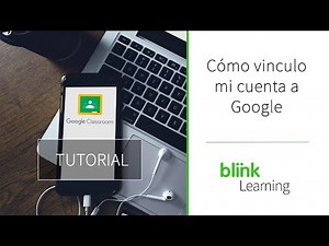 Tutorial BlinkLearning | Cómo vincularme, importar clases y compartir contenido de Google Classroom