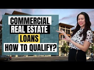 Commercial Real Estate Loans | How to Qualify?