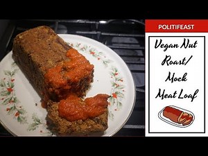 Vegan Nut Roast/Mock Meat Loaf - Vegan for Life