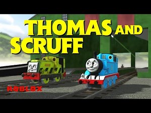 Thomas and friends S14 Thomas and Scruff (Remake by ROBLOX)