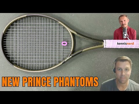 New Prince Phantom Review - First impressions on 100X and 107