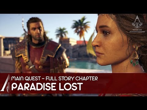 Assassin's Creed Odyssey - Gameplay Walkthrough Main Quest - Paradise Lost / The Reunion