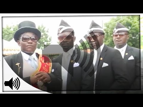 Dancing Funeral Coffin Meme - Original Full Version - Meme Sound Effect (HD) | Sound Effects