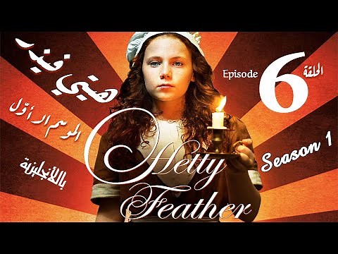 Hetty Feather Season 1 Episode 6