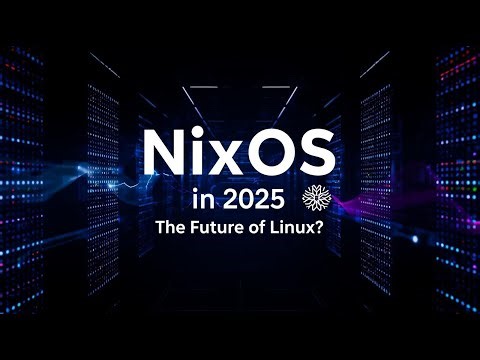 NixOS in 2025 Explained: The Most Powerful Linux OS You’ve Never Used