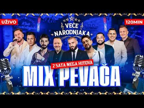 🔥 MIX PEVACA - 2 SATA MEGA HITOVA | UZIVO | VECE NARODNJAKA | 2026 | 🔥
