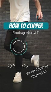 How to do Clipper footbag trick lvl 11