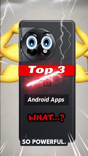 Top 3 Android Apps You Must Try in 2025!