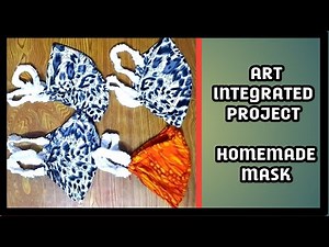 ART Integrated Activity project/ Art integrated learning Making homemade Mask activity