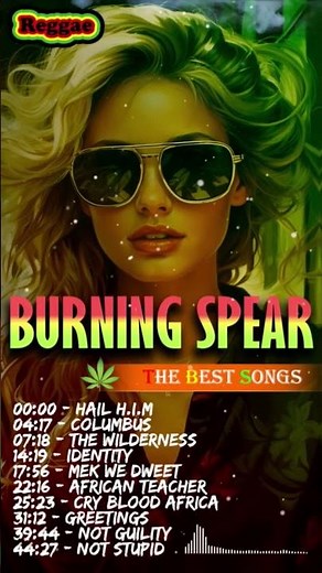 The Best Of Burning Spear ~ Greatest Hits Full Album - Burning Spear Reggae Songs 2024 ~