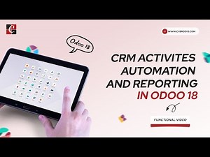 How to Automate Activities Using Odoo 18 CRM | Odoo 18 CRM Tutorials | Odoo 18 Functional Tutorials