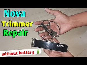 Nova trimmer kaise repair kare || how to repair trimmer || Nova trimmer repair ||