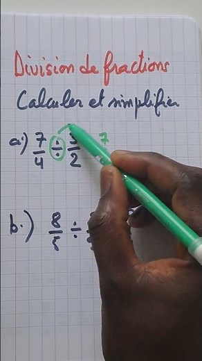 Comment diviser une fraction par une autre fraction ?