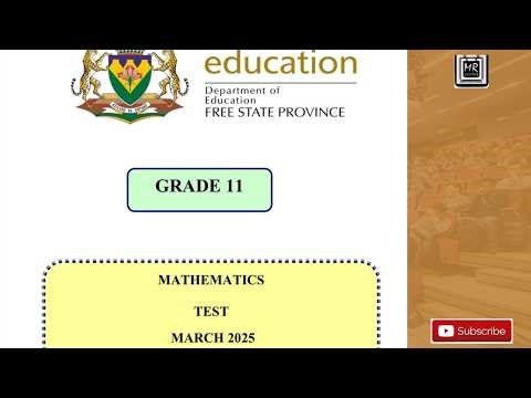 Grade 11 Maths Term 1 Test 2025 Explained | Free state