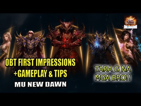 OBT Opening Gameplay + Tips & First Impressions - MU New Dawn