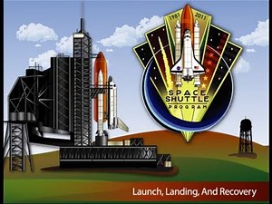Space Shuttle Launch-to-Landing Process