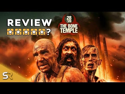 28 Years Later: The Bone Temple Review — Why It Makes The Horror Hit Harder