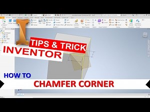 Inventor How To Chamfer Corner