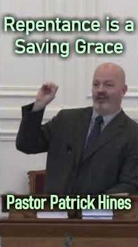 Repentance a Saving Grace - Pastor Patrick Hines Sermon #shorts #christianshorts #bible #giftofgod