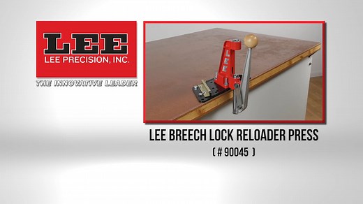 90045 Lee Breech Lock Reloader Press