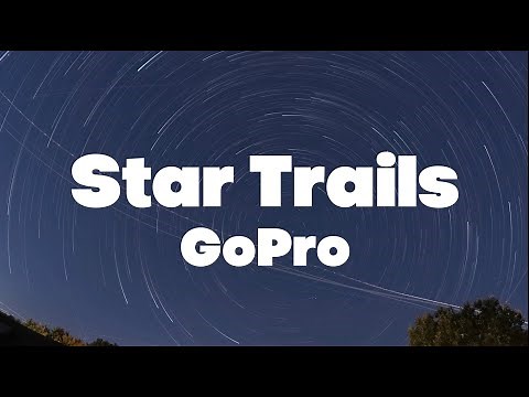 GoPro Hero 11 STAR TRAILS: Capture Stars & Milky Way Moving - Night Time Lapse Tutorial