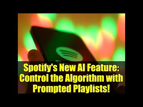 Spotify's New AI Feature: Control the Algorithm with Prompted Playlists!