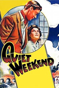 Quiet Weekend - Movie