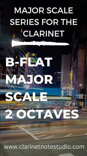 Bb Major Scale on CLARINET | 2 Octaves #clarinet #music #classicalmusic