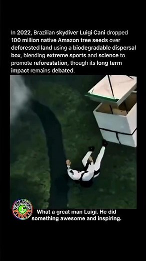 This Skydiver Tried to Reforest the Amazon From the Air 🌱