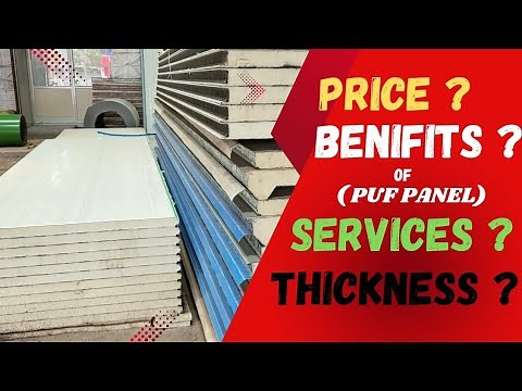 Puf Panel Price? || Thickness || Service || Benifits || RGS ENTERPRISES ||