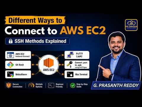 AWS EC2 SSH Connection Methods Explained | PRASANTH REDDY | KK FUNDA DEVOPS