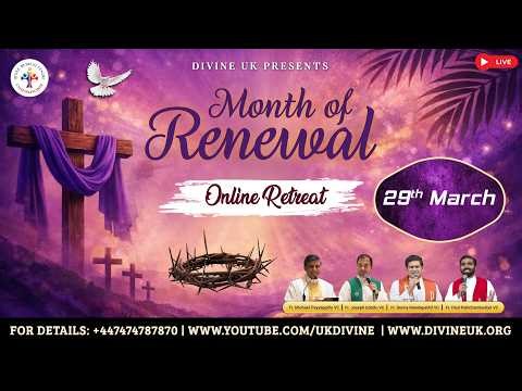 (LIVE) Month of Renewal (29 March 2026) Divine UK