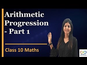 Class 10- Arithmetic progression: Part 1