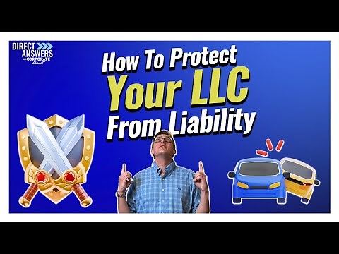 How To Protect Your LLC From Liability (in 2025)