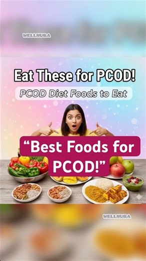 “PCOD Diet: Top Foods to Eat for Better Hormone Health” #pcod #health #ytshorts #yt #viral