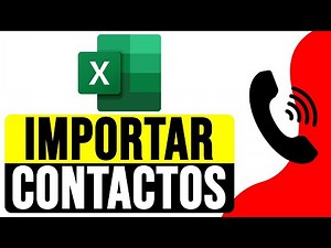 Cómo IMPORTAR CONTACTOS de EXCEL a SMARTPHONE Android 2025 | Transferir Números de Teléfono