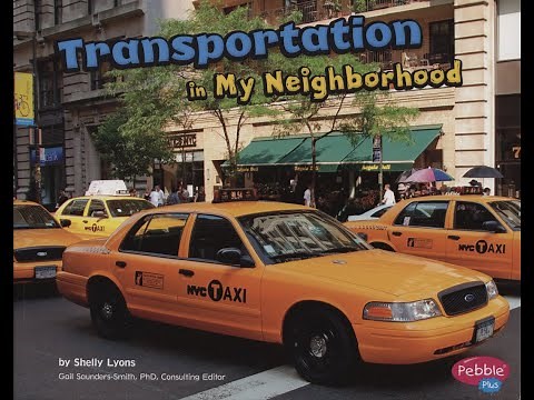 Transportation in My Neighborhood