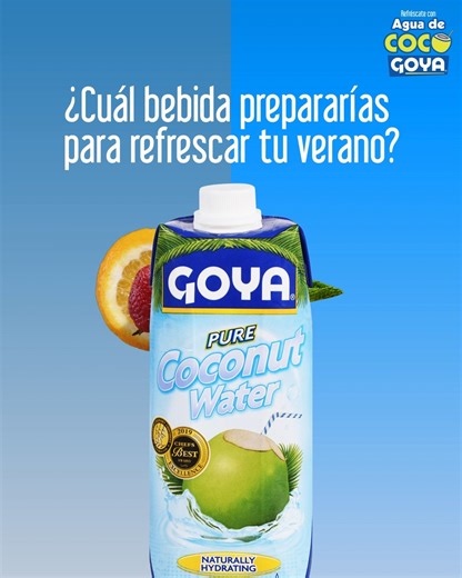 Inmediatamente le agregas Agua de Coco Goya a tus cócteles, todo cambia.😀💦 🥥 #RefréscateConAguaDeCocoGoya | Goya Puerto Rico