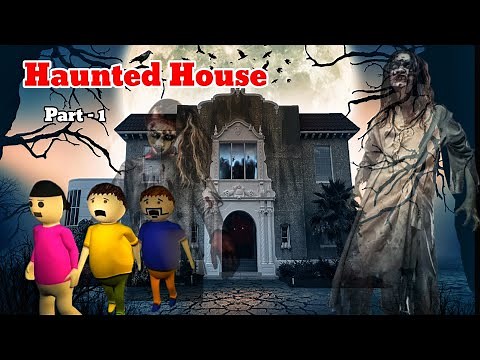 Gulli Bulli and Haunted House Part - 1 | Haunted House Horror Story