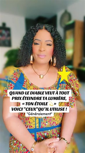 Quand le diable veut éteindre ta lumière, ton étoile