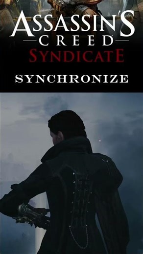 ASSASSINS CREED SYNDICATE SYNCHRONIZE