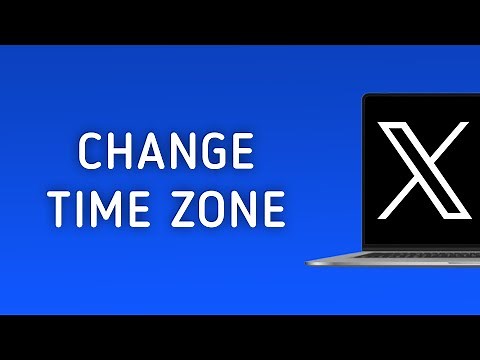 How To Change The Time Zone On X (Twitter) On PC