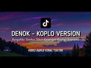 DENOK (LIRIK) BUNGAHKU TEMBUS TEKAN KAHYANGAN - LIRIK ~
