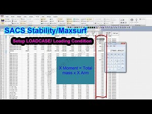 How to create and setup a Loadcase in SACS Stability (Maxsurf) software