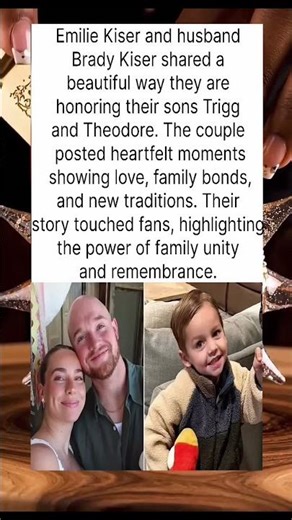 Emilie & Brady Kiser Share Emotional Tribute to Their Sons 💛 | #celebritynews